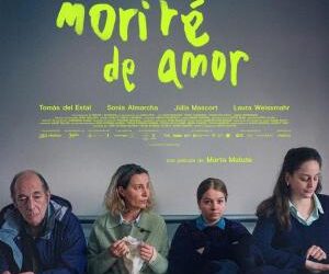 «Yo no moriré de amor» llega a los cines
